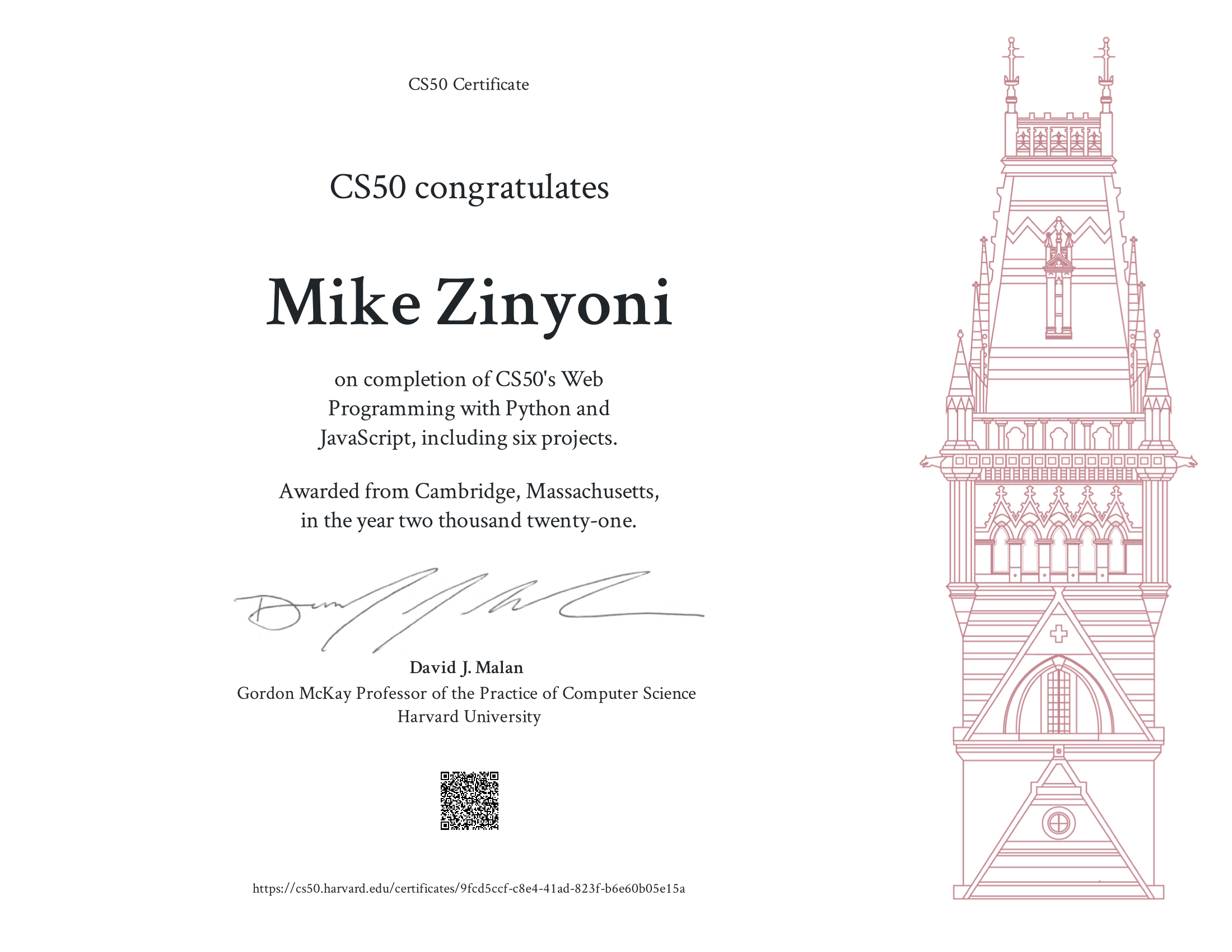 Mike Zinyoni's CS50 Web Programming with Python and JavaScript awarded by Harvard University
